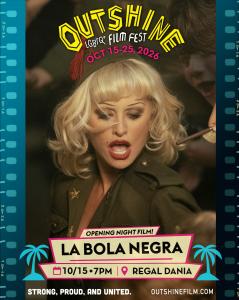 OUTshine LGBTQ+ Film Festival Drops Fall Lineup with International, North American & East Coast Premieres Oct. 15 – 25