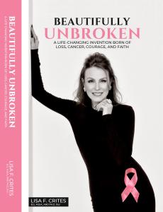 Lisa Crites’ patented invention, best-seller, and charity launch follow her breast cancer battle