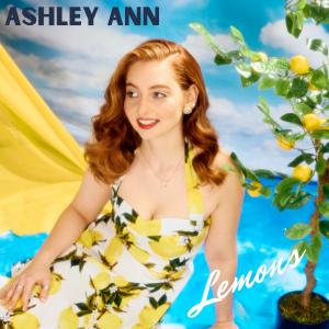 Ashley Ann turns college-dorm reflection into hopeful lead single ‘Lemons’ from debut EP